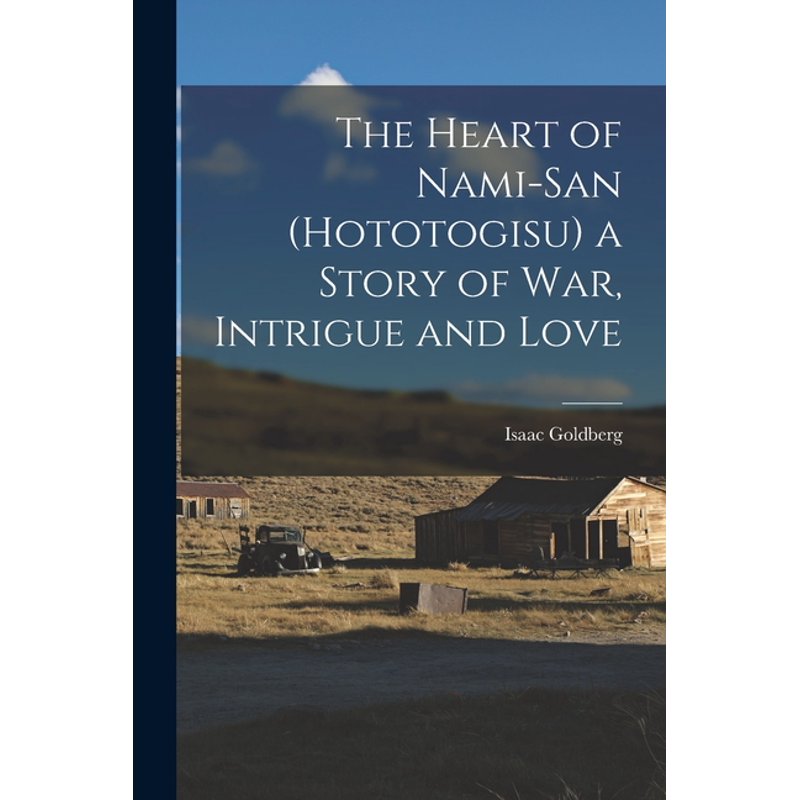 Historical Fiction Paperback Book - War, Intrigue & Love | The Heart of Nami-San