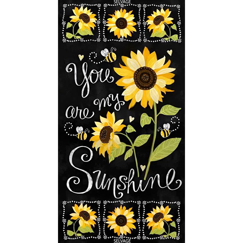 You Are My Sunshine Cotton Fabric Panel 23x44 Inches for Quilting & Sewing