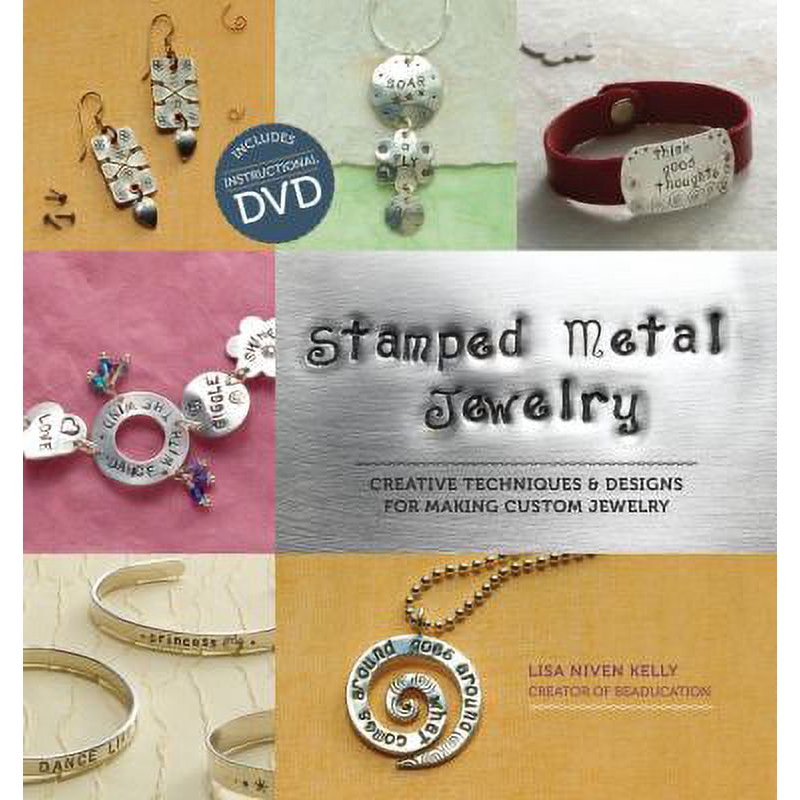 Metal Stamping Jewelry Making Book - Creative Techniques & Projects