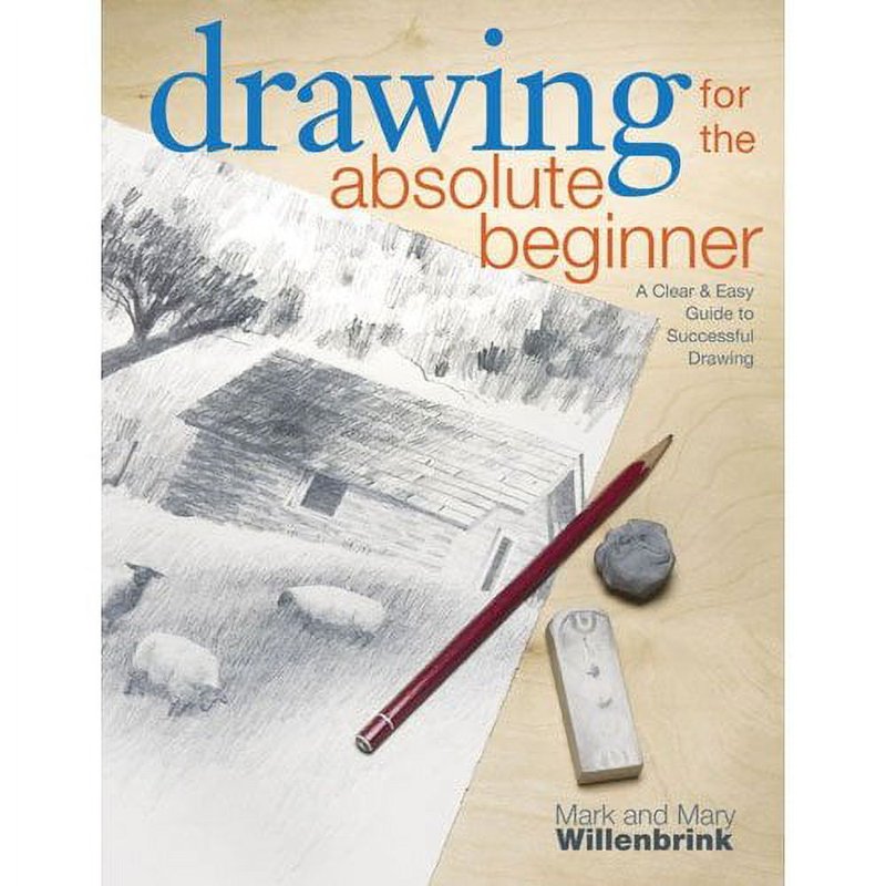 Drawing for Absolute Beginners Book - Art & Sketching Guide