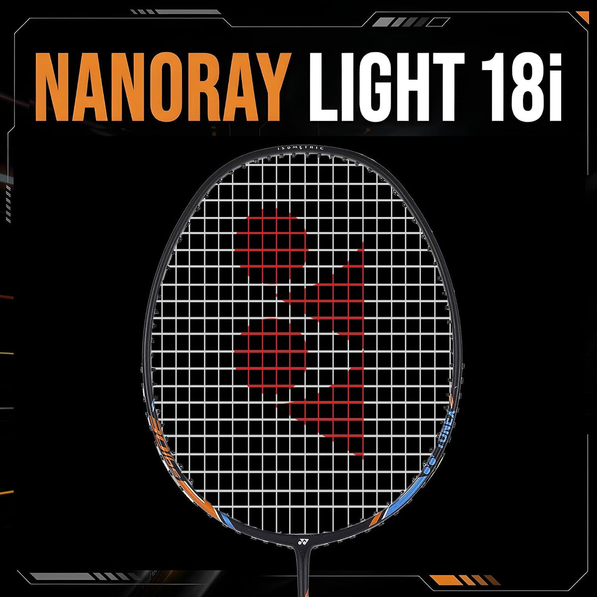 Yonex Nanoray Light 18i Graphite Badminton Racquet - Control Support Cap, Full Cover, Grip Size 3 3/8, Black