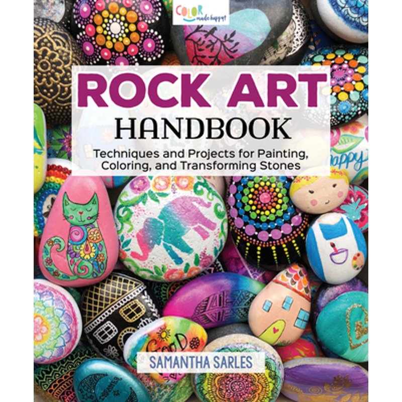Rock Art Painting & Crafting Handbook - Techniques and Projects